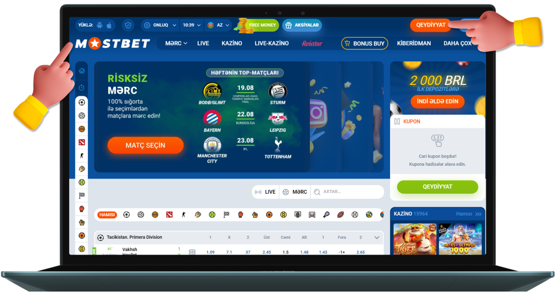 Mostbet-ə gedin və qeydiyyat prosesinə başlayın