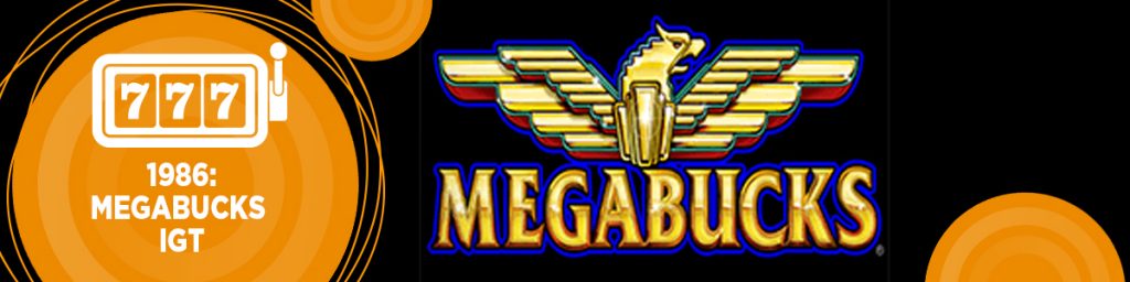 Megabucks slot machine from IGT