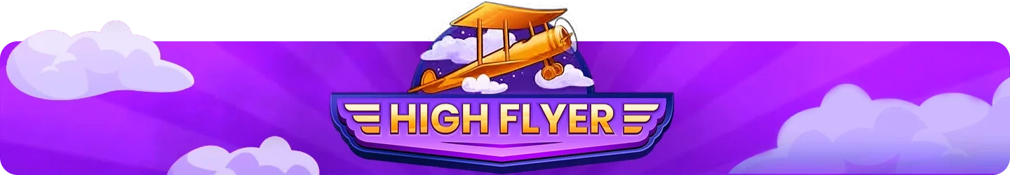 high flyer