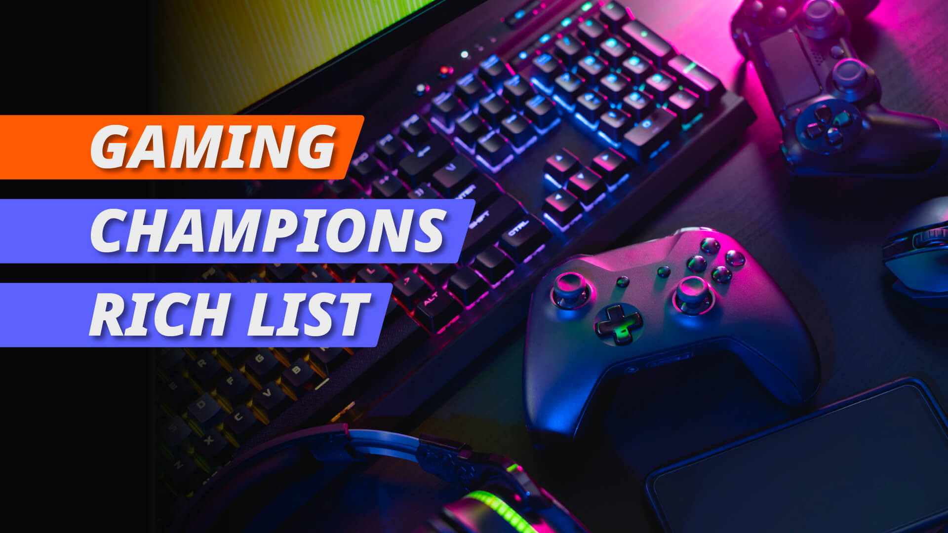 Gaming Champions Rich List