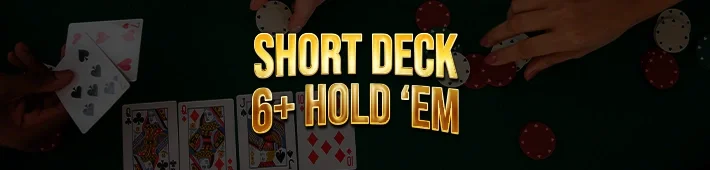 short-deck-6-plus-holdem short-deck-6-plus-holdem