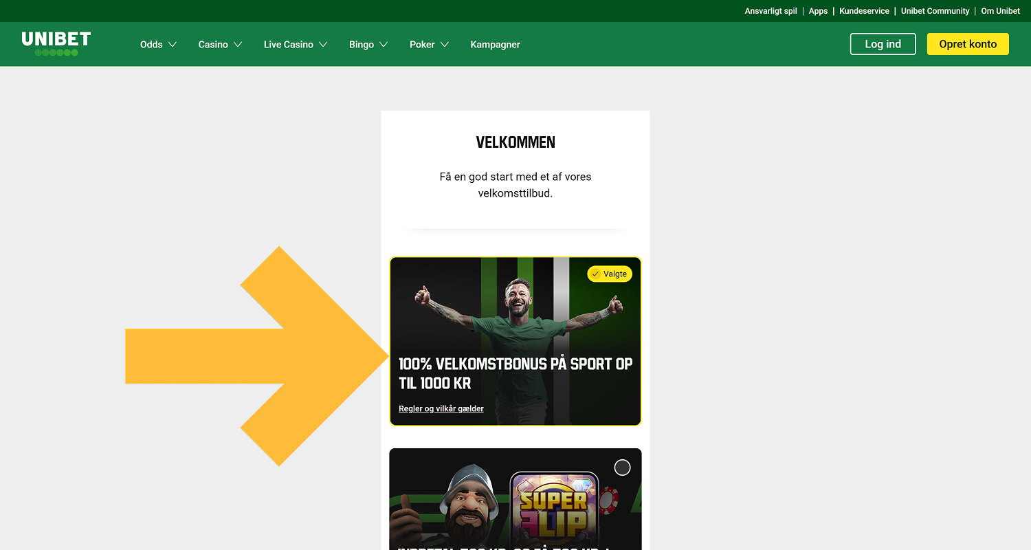 Åbn Unibet Casinos registreringsformular, og vælg bonussen