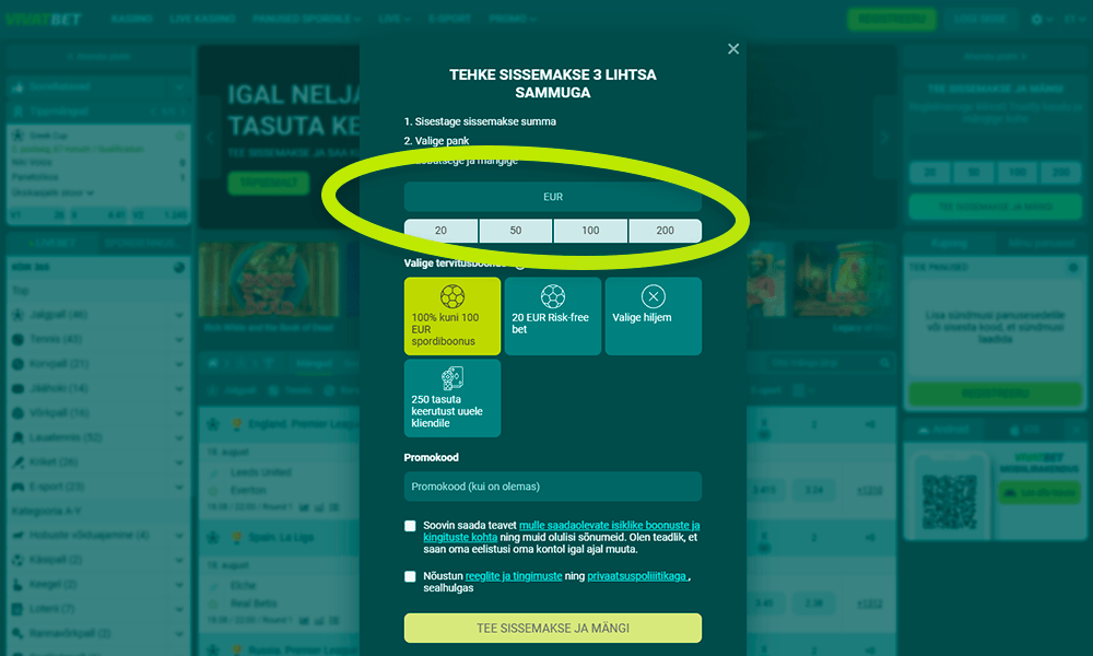 Valige VivatBet registreerimiseks deposiidi summa