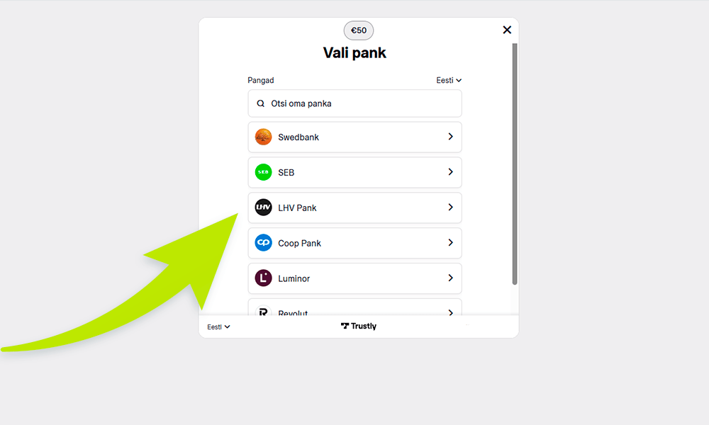 Valige hoiuse tegemiseks pank, et registreerida VivatBet