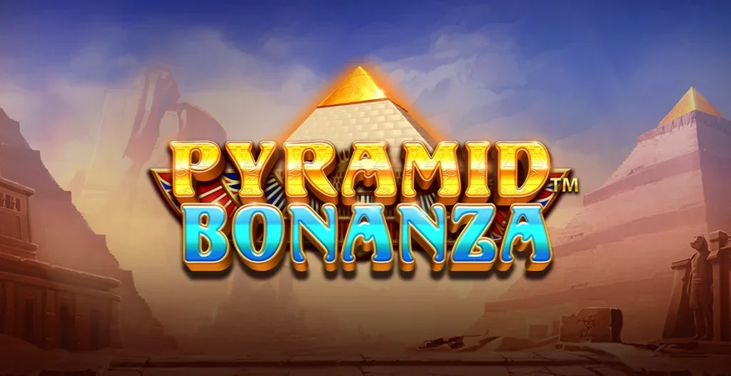 Pyramid Bonanza Pyramid Bonanza