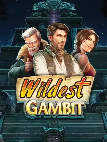 Wildest Gambit