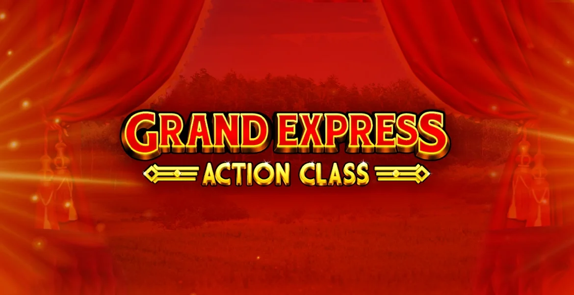Grand Express Action Class