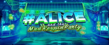 alice and the mad respin party