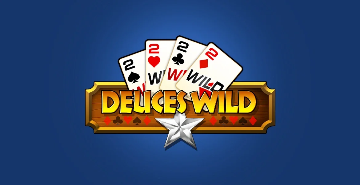 Deuces Wild