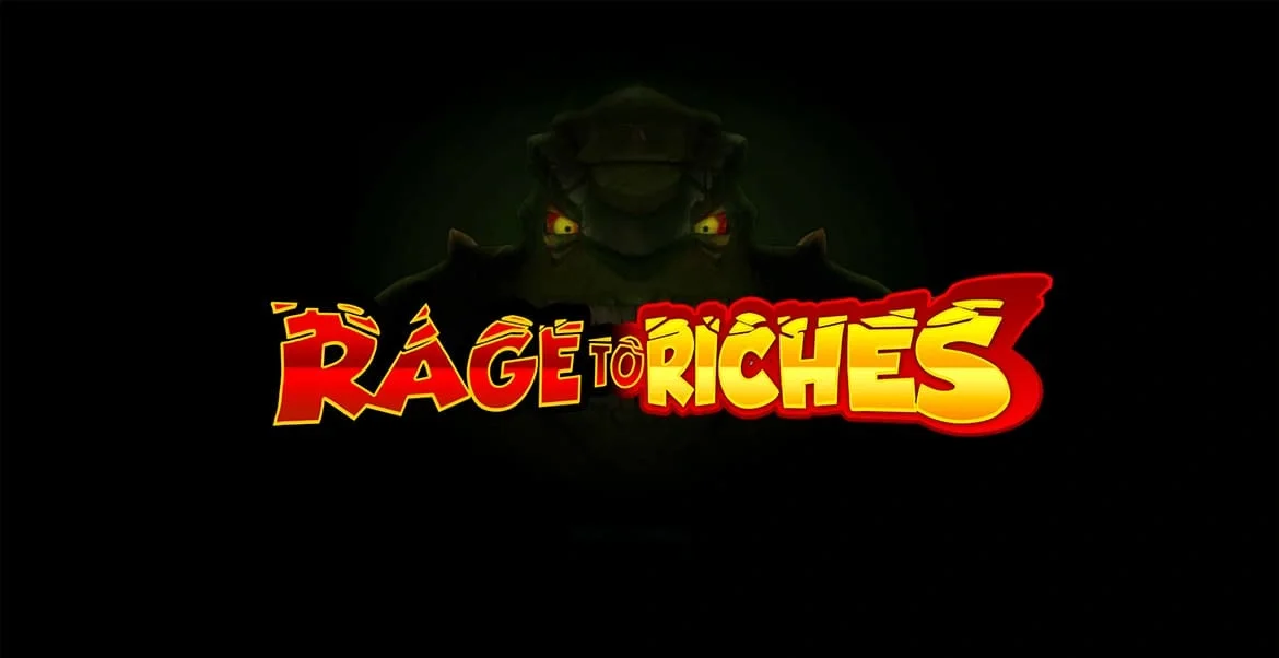 Rage to Riches