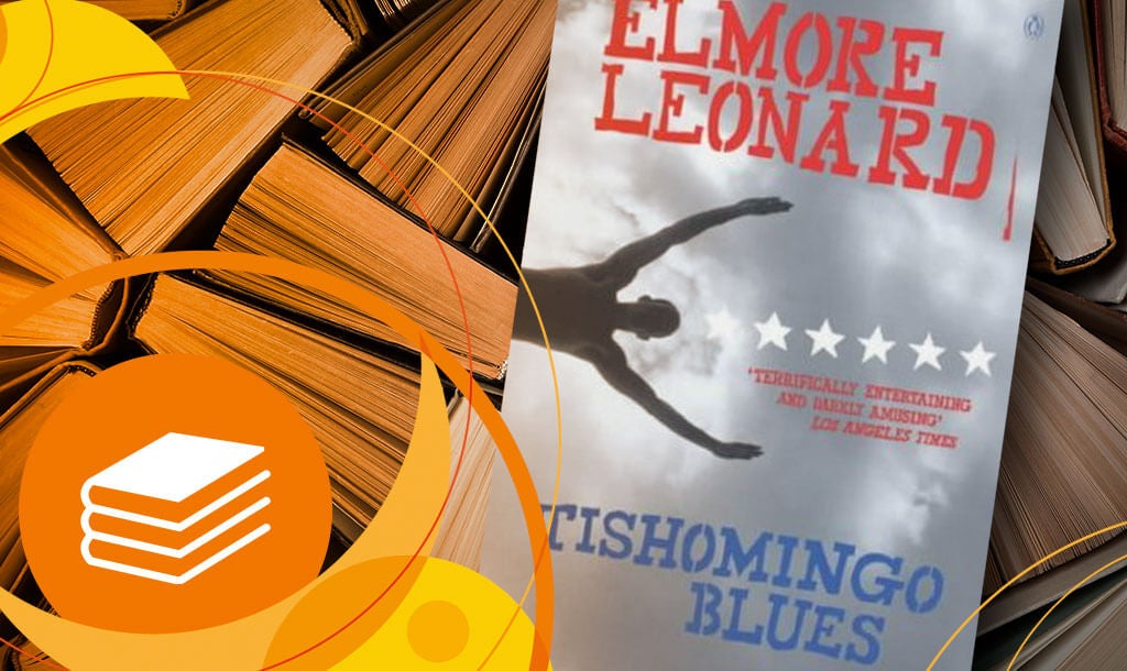 Tishomingo Blues – Elmore Leonard Tishomingo Blues – Elmore Leonard