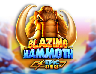 Blazing mammoth Review