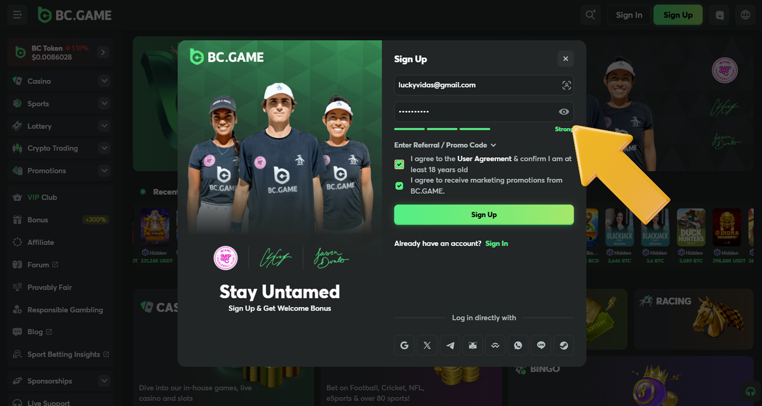 Norėdami užsiregistruoti BC.Game, įveskite savo el. pašto adresą ir slaptažodį