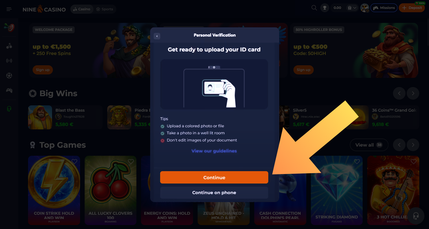 Verify your Nine Casino account by uploading photos of your documents