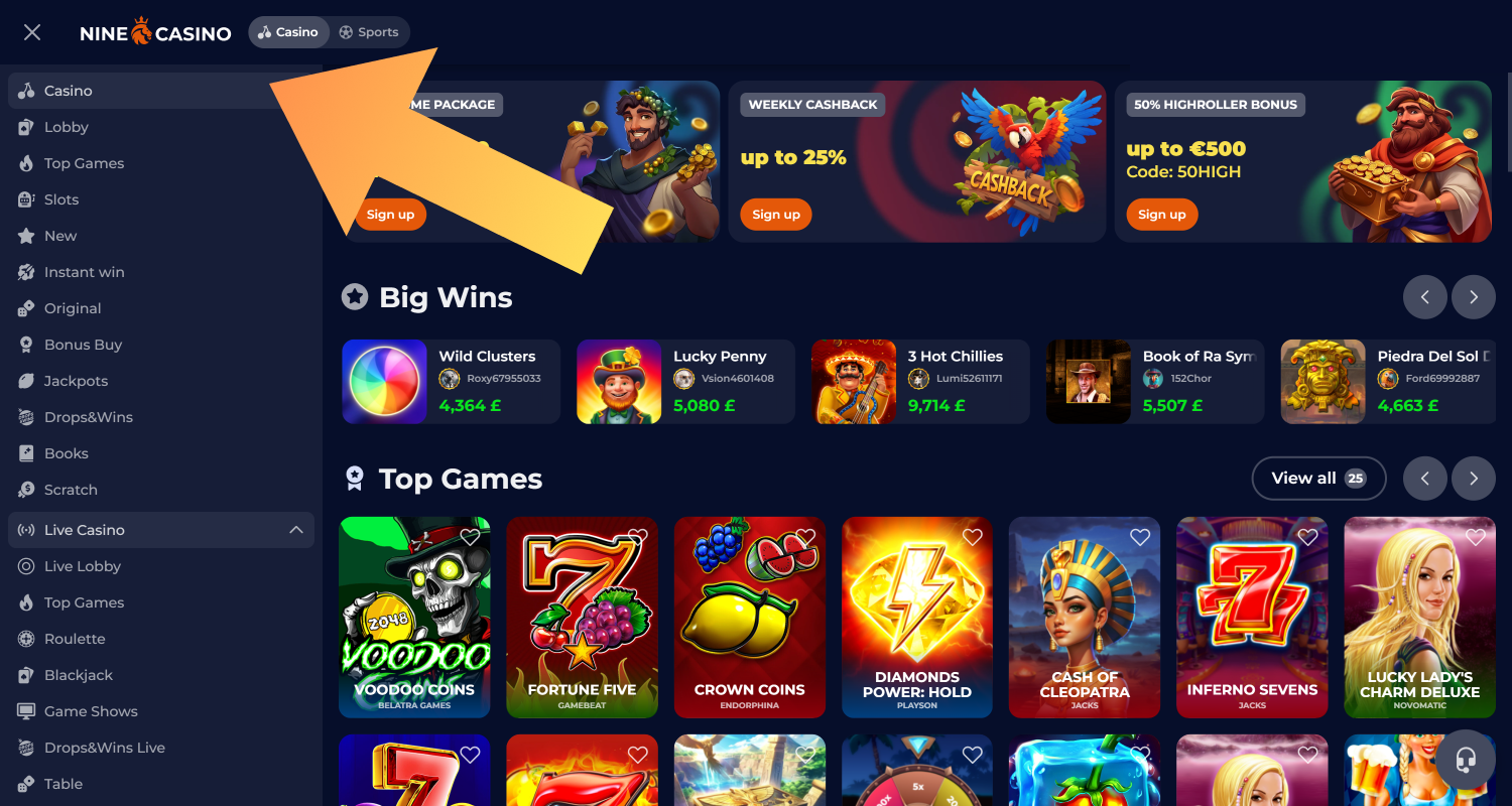 Choose a game and start playing at Nine Casino