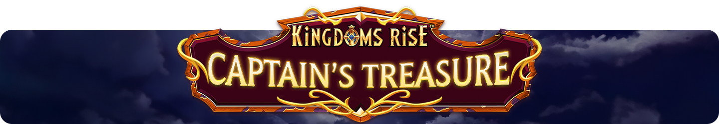 kingdoms-rise-captains-treasure