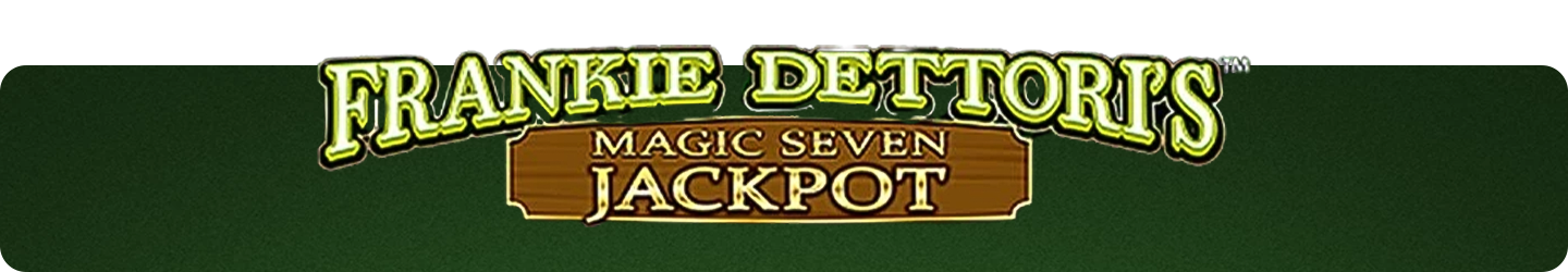 frankie-dettoris-magic-seven-jackpot