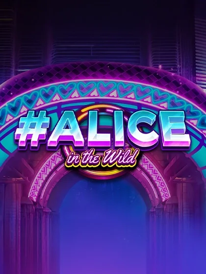 Alice in the Wild Alice in the Wild