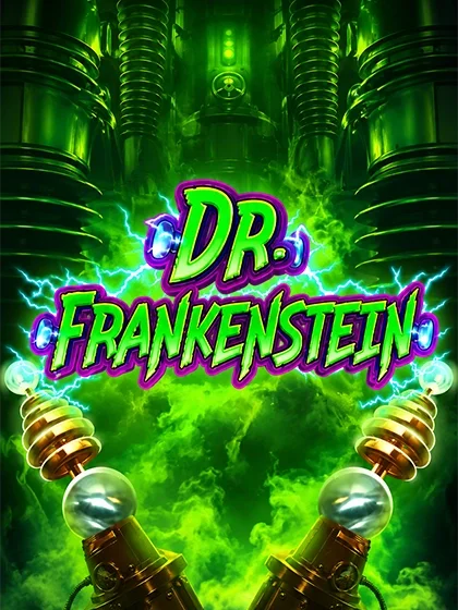 Dr. Frankenstein Dr. Frankenstein