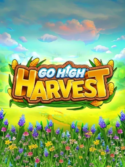 Go High Harvest Go High Harvest