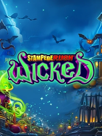 Stampede Rush Wicked Stampede Rush Wicked